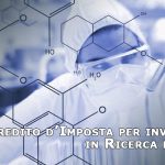 CREDITO D’IMPOSTA RICERCA E SVILUPPO